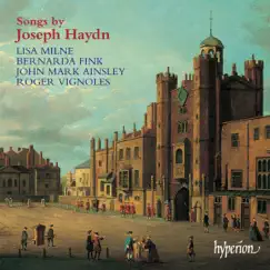 Haydn: Songs by Roger Vignoles, Lisa Milne, Bernarda Fink & John Mark Ainsley album reviews, ratings, credits