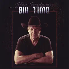 This Is the Big Time by Stan Snodgrass album reviews, ratings, credits