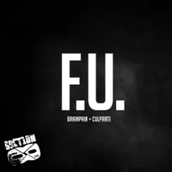 F.U. / Stompa - Single by Brainpain & Culprate album reviews, ratings, credits