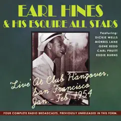 Live at Club Hangover, San Francisco Jan-Feb. 1954 by Earl Hines & His Esquire All Stars album reviews, ratings, credits