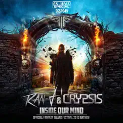 Inside Our Mind - Single (Fantasy Island Anthem 2013) - Single by Ran-D & Crypsis album reviews, ratings, credits