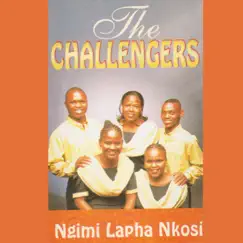Ngimi Lapha Nkosi by The Challengers album reviews, ratings, credits