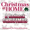 Christmas At Home: A Redneck Christmas album lyrics, reviews, download