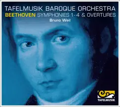 Beethoven: Symphonies Nos. 1-4 & Overtures by Tafelmusik & Bruno Weil album reviews, ratings, credits