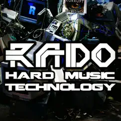 Hard Music Technology - Single by Rado album reviews, ratings, credits