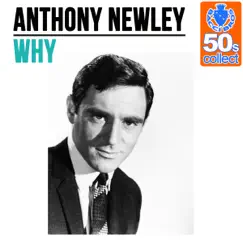Why (Remastered) - Single by Anthony Newley album reviews, ratings, credits