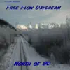 Free Flow Daydream - Single album lyrics, reviews, download