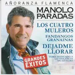 Añoranza Flamenca by Manolo Paradas album reviews, ratings, credits