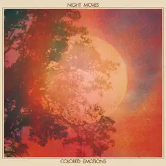Colored Emotions by Night Moves album reviews, ratings, credits