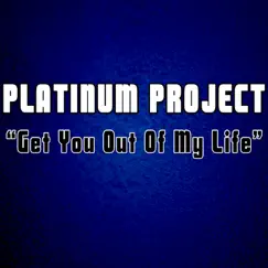 Get You out of My Life (Original Radio Mix) Song Lyrics