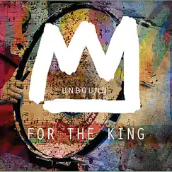 For the King by Unbound album reviews, ratings, credits