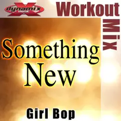 Something New (Dynamix Music Extended Workout Mix) Song Lyrics