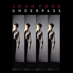 Underpass (Mark Reeder Sinister Subway Mix) Song Lyrics