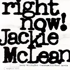 Right Now (The Rudy Van Gelder Edition Remastered) by Jackie McLean album reviews, ratings, credits