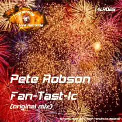 Fan-Tast-Ic - Single by Pete Robson album reviews, ratings, credits