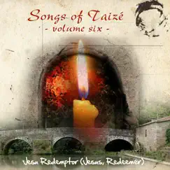 Songs of Taizé - Jesu Redemptor (Jesus, Redeemer) (Volume Six) by The Coventry Singers album reviews, ratings, credits