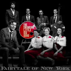 Fairytale of New York - Single by The Swinging Little Big Band & The Three Belles album reviews, ratings, credits