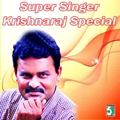 Super Singer - Krishnaraj Special by Krishnaraj album reviews, ratings, credits