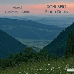 Schubert: Piano Duets by Alexei Lubimov & Alexei Grotz album reviews, ratings, credits
