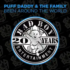 Been Around the World - EP by Puff Daddy & The Family album reviews, ratings, credits