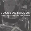 Jukebox Saloon album lyrics, reviews, download