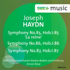 Haydn: Symphonies Nos. 85, 86, 87 by Ernest Bour album reviews, ratings, credits