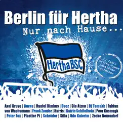 Nur nach Hause (Stadion Version) [feat. Frank Zander, Die Atzen, Peter Fox, DJ Tomekk, Axel Kruse, Zecke Neuendorf, Burna, Daniel Rimkus, Deoz, Harris, Katrin Schifelbein, Peer Kusmagk, Plaetter Pi, Schröder, Silla, Udo Knierim & Fabian v. Wachsmann] Song Lyrics