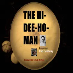 The Hi-Dee-Ho-Man Song Lyrics