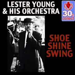 Shoe Shine Swing (Remastered) Song Lyrics