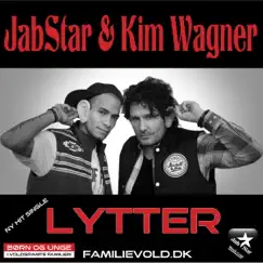 Lytter - Single by JabStar & Kim Wagner album reviews, ratings, credits