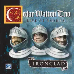 Ironclad (feat. Billy Higgins & David Williams) by Cedar Walton Trio album reviews, ratings, credits