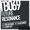 Future Resonance - Single album lyrics, reviews, download