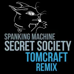 Secret Society (Seance 2012 Remaster) Song Lyrics