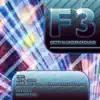 F3 Getti'n Underground - EP album lyrics, reviews, download