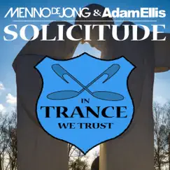 Solicitude - Single by Menno de Jong & Adam Ellis album reviews, ratings, credits