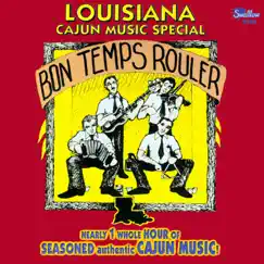 Louisiana Cajun Music Special: Bon temps rouler by Various Artists album reviews, ratings, credits