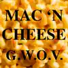 Mac 'n Cheese - Single album lyrics, reviews, download