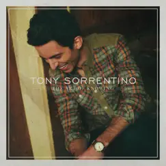 The Art of Knowing by Tony Sorrentino album reviews, ratings, credits