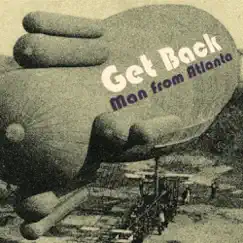Get Back - EP by Man from Atlanta album reviews, ratings, credits