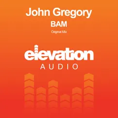 BAM - Single by John Gregory album reviews, ratings, credits