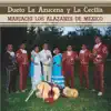 Dueto la Azucena y la Cecilia / Mariachi los Alazanes de México album lyrics, reviews, download