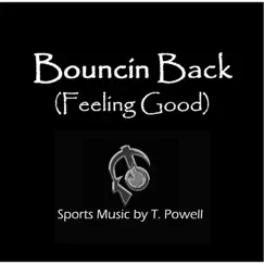 Bouncin Back (Feeling Good) Song Lyrics