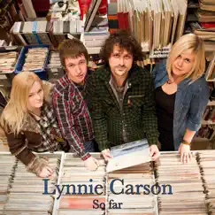 So Far by Lynnie Carson album reviews, ratings, credits