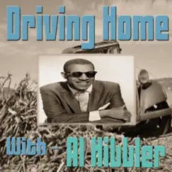 Driving Home With Al Hibbler by Al Hibbler album reviews, ratings, credits