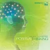 Music to Inspire Positive Thinking album lyrics, reviews, download
