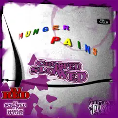 Hunger Pains (Chopped & Slowed) by Hongree Records album reviews, ratings, credits