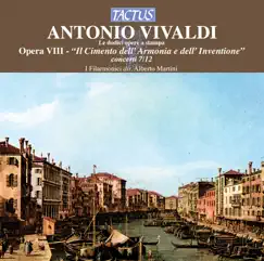 Vivaldi: Il cimento dell'armonia e dell'inventione, Op. 8, Concerti Nos. 7-12 by Alberto Martini, I Filarmonici di Bologna, Stefano Pagliani & Paolo Pollastri album reviews, ratings, credits