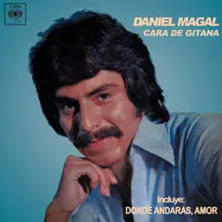 Cara de Gitana by Daniel Magal album reviews, ratings, credits
