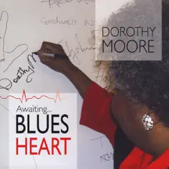 Awaiting Blues Heart - Single by Dorothy Moore album reviews, ratings, credits