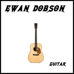 Guitar by Ewan Dobson album reviews, ratings, credits
